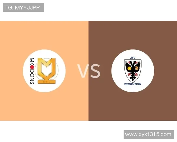 纽波特对米尔顿凯恩斯比赛分析及比分预测展望